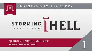 2021 Christendom Lectures - Session #1 - 