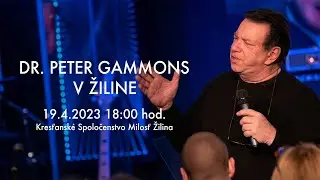 Hosť Dr. Peter Gammons | Bohoslužba Žilina 19.4.2023