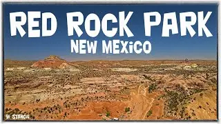 Red Rock Park 4K - New Mexico (DJI Mavic Air 2 Footage) Crown Jewel of Gallup, NM. 2 hrs Albuquerque