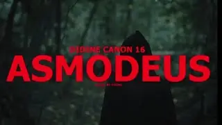 DIDINE CANON 16 - (ASMODEUS) EP Seven souls (Music Vid&eacute;o)