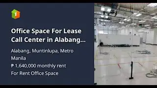 Office Space For Lease Call Center in Alabang 1993 sqm
