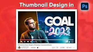 Create Most Appealing thumbnail in Adobe Photoshop