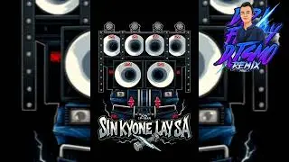 DJ SMO REMIX SIN KYONE LAY SA DPK FAMILY လော်သံလေးနဲ့ အားပေးပါအုံး