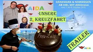 BEST OF - Die 2. Kreuzfahrt - DÄNEMARK & Norwegen (4K) | AIDA Nova 10-2022 | TRAILER | FreuZeitPark