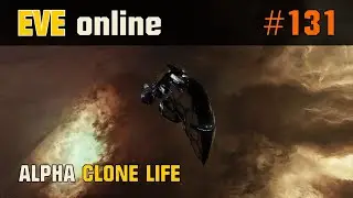 EVE Online Alpha Clone Life Ep. 131 - L2 Security Missions - Day 123 - No Comment