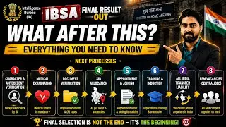 IB SA What After Selection? | Medical, Verification, Joining & Training Process