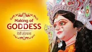 Making of Goddess | देवी संरचना  | Documentary | The React Studio