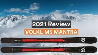 2021 Volkl M5 Mantra Ski Review | Curated