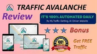 Traffic Avalanche I Review+Bonus