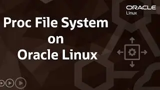 Proc File System on Oracle Linux