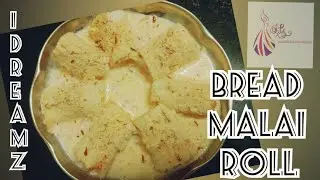 Bread Malai Roll Without Milk Powder |InTamil |Bread sweet recipes |Quick Dessert with 3 ingredients