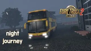 Volvo Night Journey| driving my new purchased bus  | Realistic Driving LIVE | ETS2