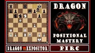 Dragon : Positional Mastery - Pirc Defense #chess