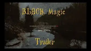 IP | BLACK Magic  Official Trailer