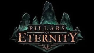 Let's Play Pillars of Eternity - 52 Animancy Trial and Riots