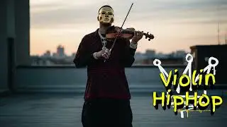 Smooth Violin Hip Hop &ndash; Chill Trap Background Music