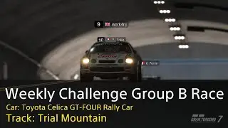 Gran Turismo 7 - Weekly Challenge Group B Race @ Trial Mountain (Toyota Celica GT-FOUR Rally Car)