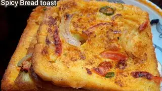 Best Spicy Bread Toast ! BreakfastRecipe​Chatpata Spicy Bread Toast | Easy Snack Recipe! Spicy toast