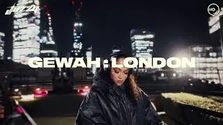 Jazzy | GEWAH : LONDON (Live DJ Set)