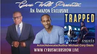 Actor/Advocate/Author Michael Cory Davis discusses TRAPPED on Amazon LIVE