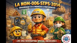NOM 006 STPS 2014  Seguridad