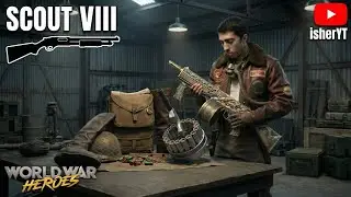 Scout VIII World War Heroes Разведчик 8