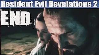 Resident Evil Revelations 2 Episode 1 Ending Barry and Natalia Ending