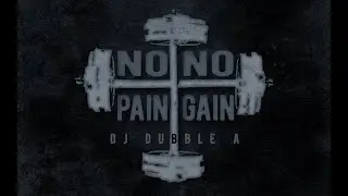 No Pain No Gain By DJ Dubble-A (Official Hardstyle Music Audio)