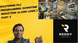 Mastering PLC programming: Downtime Reduction Alarm/Cycle Time logic | part 5