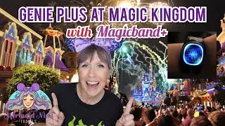 Genie Plus at Magic Kingdom with NEW Magicband Plus