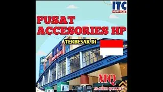 ITC ROXY MAS Grosiran ACCESORIES HP | MQ SAN JAYA BARU ACC🔴
