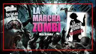 📙LA MARCHA ZOMBI - Terror de la mano de MAX BROOKS ✍️