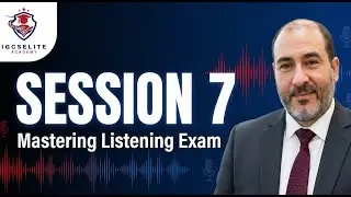 session 7 listening