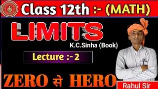 Limit class 12th Math | Limit of a function class 12th | Class 12th math Limit | Limit K.c.sinha |
