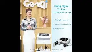 Tại sao n&ecirc;n lựa chọn c&ocirc;ng nghệ trị liệu bằng A.I - Tr&iacute; Tuệ Nh&acirc;n Tạo GenQi tại Genki Wellness