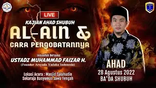🔴 LIVE  Al - AIN ( PANDANGAN MATA JAHAT ) DAN CARA PENGOBATANNYA