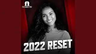 2022 Reset
