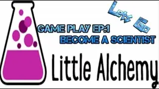 Little Alchemy Game Play Ep:1 (Become A Scientist)