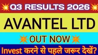 Avantel Q3 Results 2026 🔴Avantel Results 🔴Avantel Share Latest News 🔴Avantel Ltd Latest News🔴Avantel