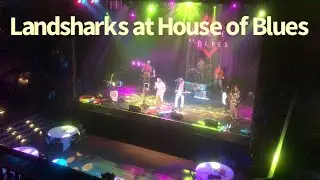 Landsharks Band at House Of Blues