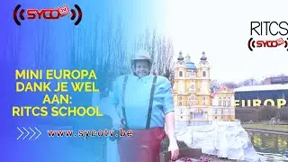 MINI EUROPA - DANK JE WEL RITCS SCHOOL BRUSSEL