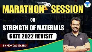 Marathon Session on SOM Gate 2022 Revisit | S K MONDAL (EX- IES) #gate2023 #gate2024 #gate