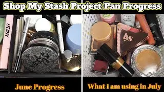 SHOP MY STASH/ PROJECT PAN PROGRESS 2025 | JUNE & JULY |  CNUTBUTRBEAUTY  #projectpan #shopmystash