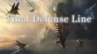 Final Defense Line / Epic Orchestral Battle Music