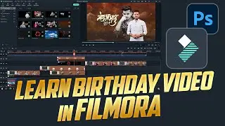 Learn Birthday Video Editing Made Easy in Filmora X