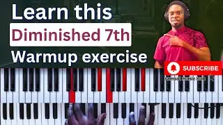 Piano Warm-Up exercise: Fully Diminished Chords & Tritones Made Easy!