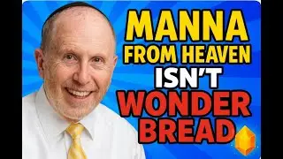 Manna From Heaven Isn't Wonder Bread
