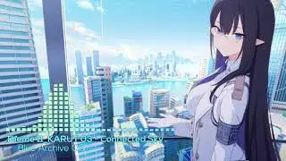 [Blue Archive] Theme 11 - Connected Sky 'Gacha BGM' (KARUT)