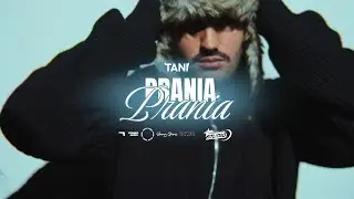 TANI - PRANIA (Official Video)