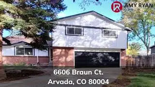 6606 Braun Court Arvada, CO 80004